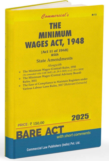 Minimum Wages Act, 1948 with State Amendment Alongwith Central Rules, 1950