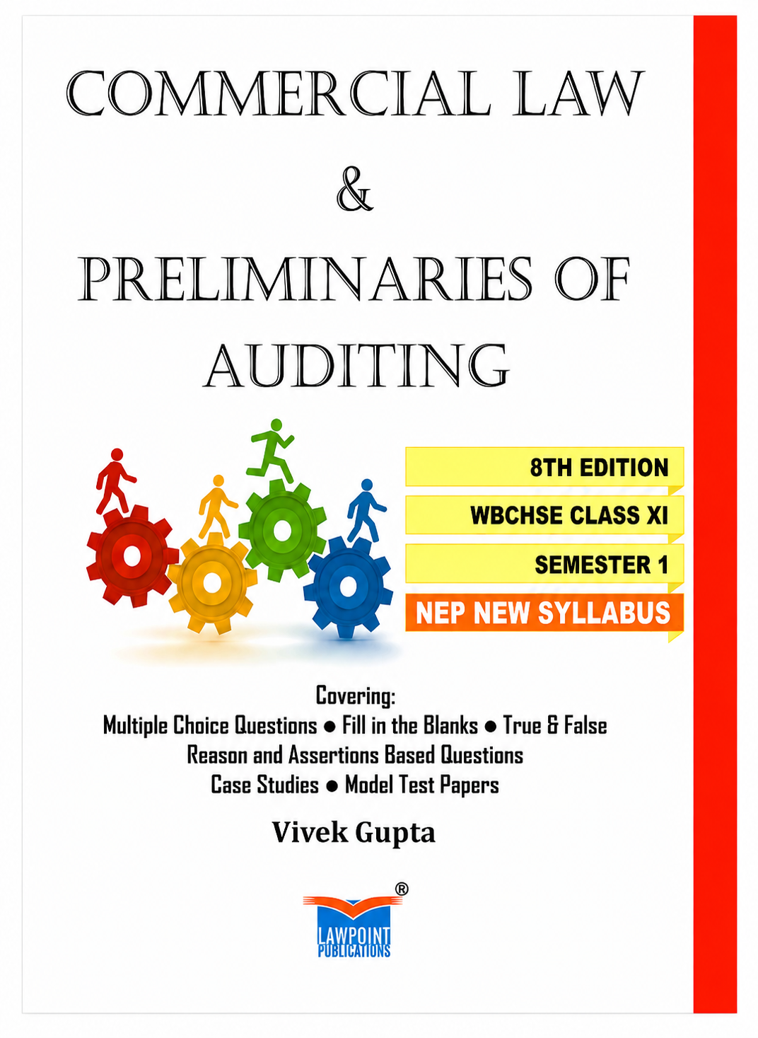 ChatGPT Image May 8, 2026, 02_15_57 PM Commercial Law and Preliminaries of Auditing | WBCHSE Class XI Semester 1 8th Edition by Vivek Gupta - Image 1