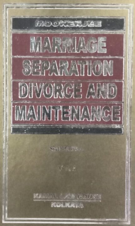 MARRIAGE SEPARATION DIVORCE AND MAINTENANCE IN 2 VOLUMES