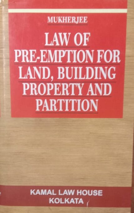 LAW OF PREEMPTION FOR LAND BUILDING PROPERTY and PARTITION