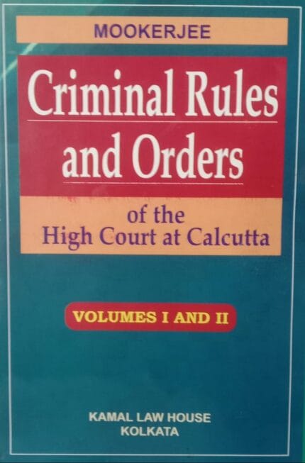 CRIMINAL RULES & ORDERS of Calcutta High Court